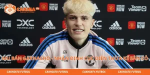 MU Bán Garnacho - Nhận Định Cục Diện Thừa Kế Sân Cỏ